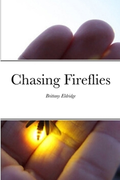 Paperback Chasing Fireflies Book