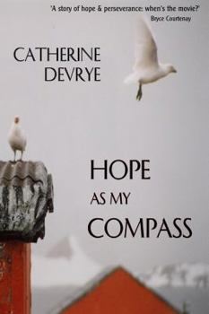Paperback Hope as My Compass: A Memoir Book