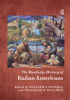 Paperback The Routledge History of Italian Americans Book