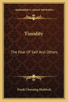 Paperback Timidity: The Fear Of Self And Others Book