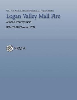 Paperback Logan Valley Mall Fire- Altoona, Pennsylvania Book