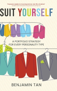 Hardcover Suit Yourself: A Portfolio Strategy for Every Personality Type Book
