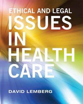 Paperback Ethical and Legal Issues in Healthcare Book