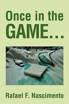 Paperback Once in the Game... Book