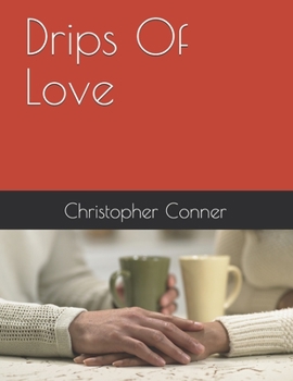 Paperback Drips Of Love Book