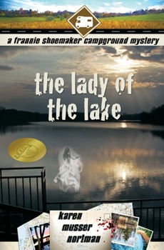The Lady of the Lake - Book #4 of the Frannie Shoemaker Campground Mysteries