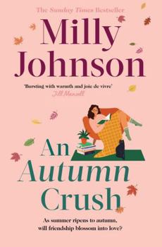 An Autumn Crush - Book #3 of the Four Seasons