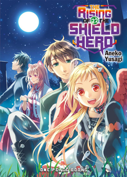 The Rising of the Shield Hero Volume 22: The Manga Companion (The Rising of the Shield Hero Series)
