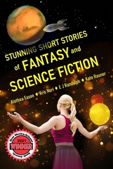 Stunning Short Stories of Fantasy and Science Fiction B08P1H4BCP Book Cover