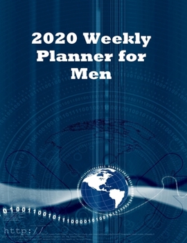 Paperback 2020 Weekly Planner for Men: Goal Planner and Calendar to Track Your Journey and Plan the Year Ahead Book