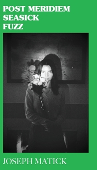 Paperback Baba Books: Post Meridiem Seasick Fuzz Book