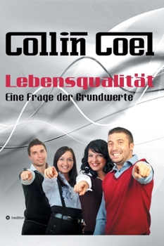 Hardcover Lebensqualit?t - Eine Frage der Grundwerte [German] Book