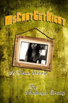 Paperback Mscantgetright A True Story: A True Story Book