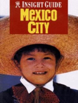 Paperback Mexico City Insight Guide (Insight Guides) Book