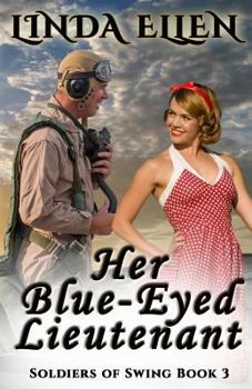 Paperback Her Blue-Eyed Lieutenant Book