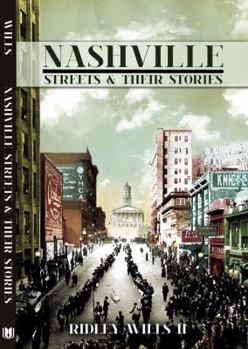 Paperback Nashville Streets and Their Stories Book