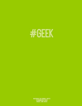 Notebook for Cornell Notes, 120 Numbered Pages, #GEEK, Lime Cover: For Taking Cornell Notes, Personal Index, 8.5"x11", Hashtag Series, Genius Edition