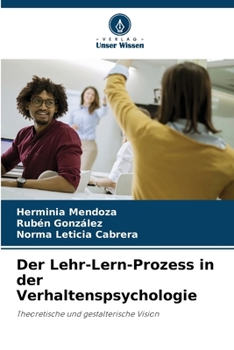 Paperback Der Lehr-Lern-Prozess in der Verhaltenspsychologie [German] Book