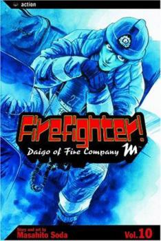 Firefighter! Daigo of Fire Company M, Volume 10 - Book #10 of the Firefighter! Daigo of Fire Company M