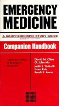Hardcover Emergency Medicine: A Comprehensive Study Guide 4/e, Companion Handbook Book