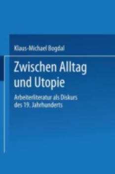 Paperback Zwischen Alltag Und Utopie [German] Book
