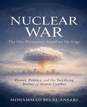 Paperback Nuclear War: The Day Humanity Stood on the Edge Book