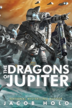 Paperback The Dragons of Jupiter Book
