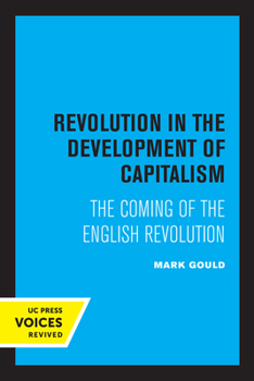 Paperback Revolution in the Development of Capitalism: The Coming of the English Revolution Book