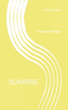 Paperback Sunrise: Poems of Hope Book