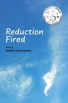 Reduction Fired: concise, quiet, and intense poems voiced over vibrant scenes of nature - reflections to ripple through the mind