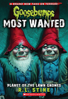 Paperback Planet of the Lawn Gnomes (Goosebumps Most Wanted #1): Volume 1 Book