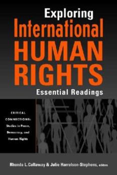 Paperback Exploring International Human Rights: Essential Readings Book