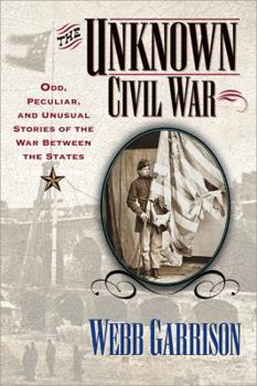 Paperback The Unknown Civil War Book