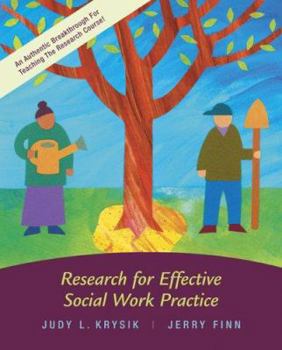 Paperback Research for Effective Social Work Practice with Student CD-ROM and Ethics Primer [With CDROM] Book