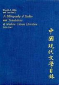 Hardcover A Bibliography of Studies and Translations of Modern Chinese Literature, 1918-1942 Book