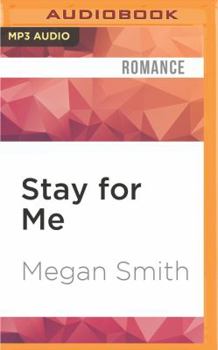 MP3 CD Stay for Me: A Love Series Spin-Off Book