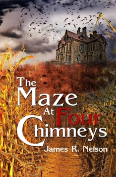 Paperback The Maze at Four Chimneys Book