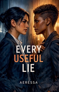 Paperback Every Useful Lie Book