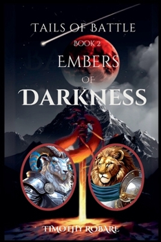 Embers of Darkness (Tails of Battle)