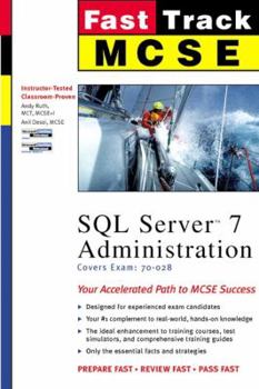 Paperback MCSE Fast Track: SQL Server 7 Administration Book