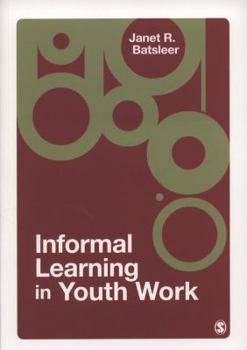 Paperback Informal Learning in Youth Work Book