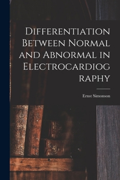 Paperback Differentiation Between Normal and Abnormal in Electrocardiography Book