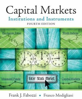 Hardcover Capital Markets: Institutions and Instruments Book