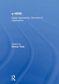 Hardcover e-HRM: Digital Approaches, Directions & Applications Book