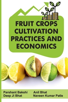 Paperback Fruit Crops Cultivation Practices and Economics Book