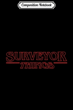 Paperback Composition Notebook: Proud To Be Surveyor Journal/Notebook Blank Lined Ruled 6x9 100 Pages Book