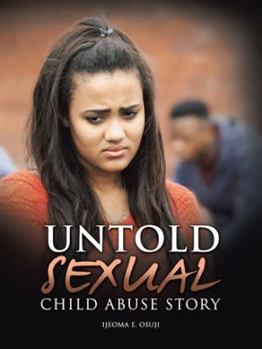 Paperback Untold Sexual Child Abuse Story Book
