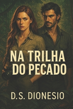 Paperback Na Trilha Do Pecado: D.S.Dionesio [Portuguese] Book