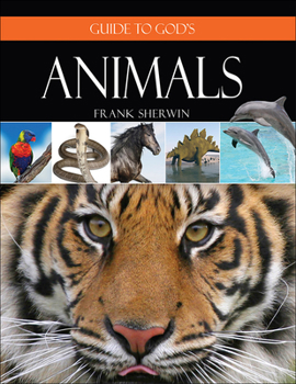 Hardcover Guide to God's Animals Book