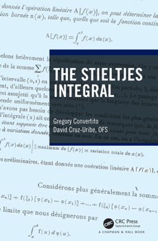 Hardcover The Stieltjes Integral Book